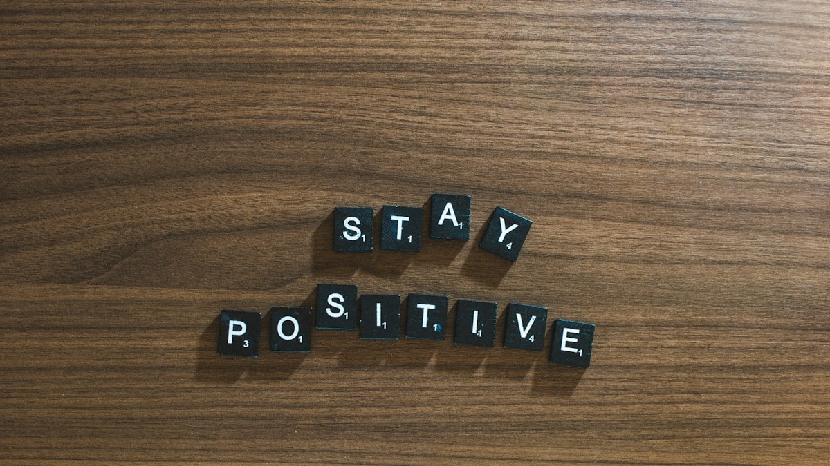 Stay Positive